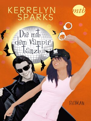 cover image of Die mit dem Vampir tanzt